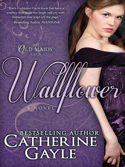 Title details for Wallflower by Catherine Gayle - Available